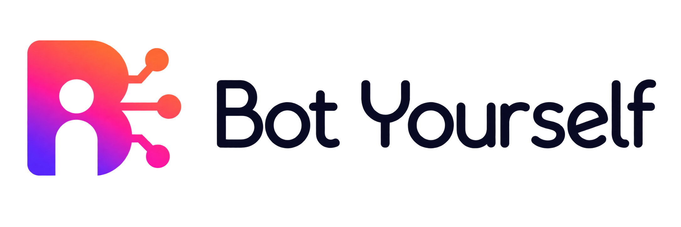 Bot Yourself